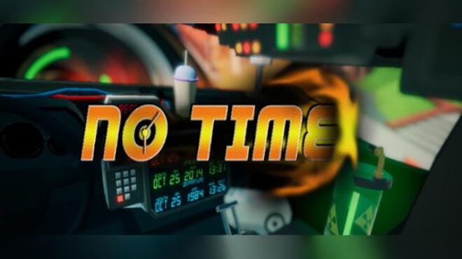No Time Free Download No Time Free Download