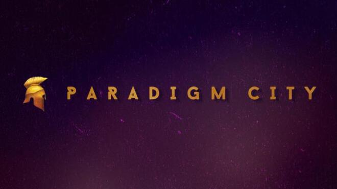 Paradigm City Free Download Paradigm City Free Download