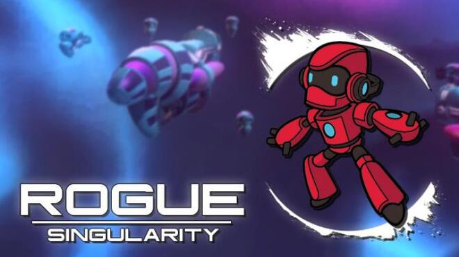 Rogue Singularity Free Download Rogue Singularity Free Download