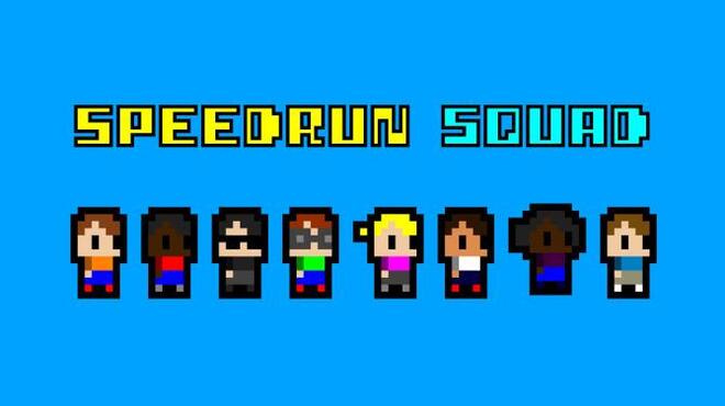 Speedrun Squad Free Download Speedrun Squad Free Download