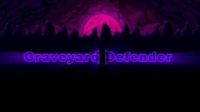 Graveyard Defender Free Download Graveyard Defender Free Download