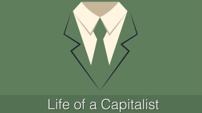 Life of a Capitalist Free Download Life of a Capitalist Free Download