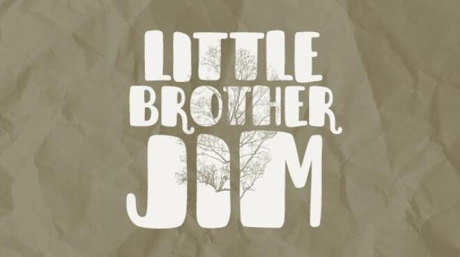 Little Brother Jim Free Download Little Brother Jim Free Download