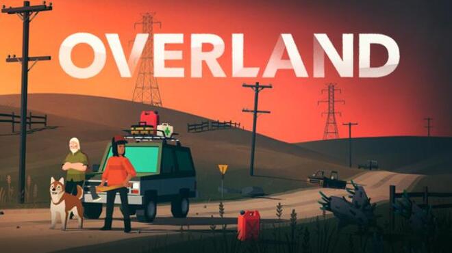 Overland Build 844 Free Download Overland Build 844 Free Download