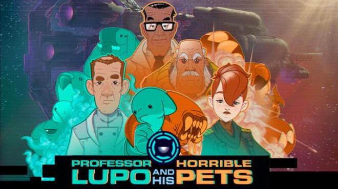 Professor Lupo and his Horrible Pets Free Download Professor Lupo and his Horrible Pets Free Download