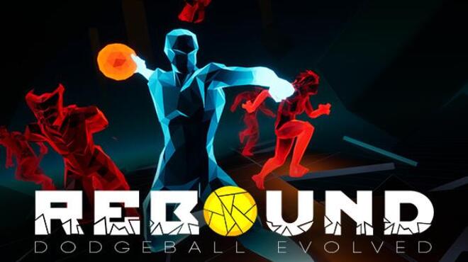 Rebound Dodgeball Evolved Free Download Rebound Dodgeball Evolved Free Download