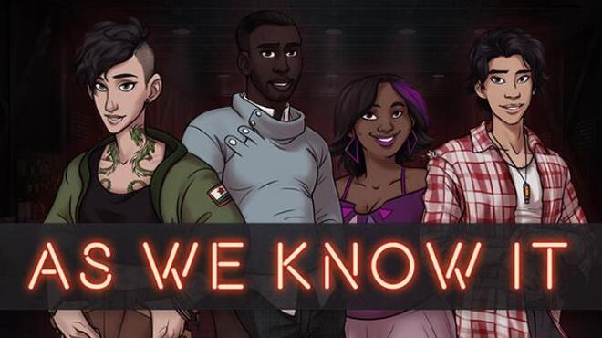 As We Know It Free Download As We Know It Free Download