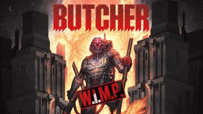 BUTCHER W I M P x64 MULTi5 Free Download