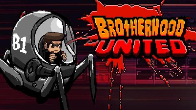 Brotherhood United Free Download Brotherhood United Free Download