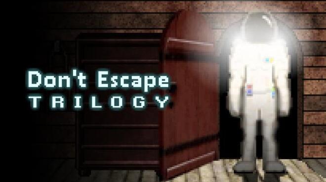 Don't Escape Trilogy Free Download Don't Escape Trilogy Free Download