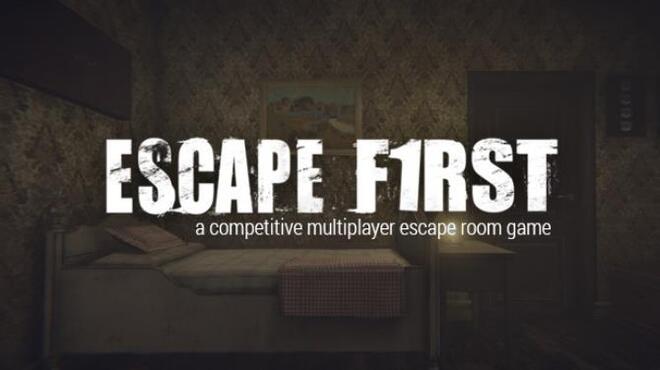 Escape First Free Download Escape First Free Download