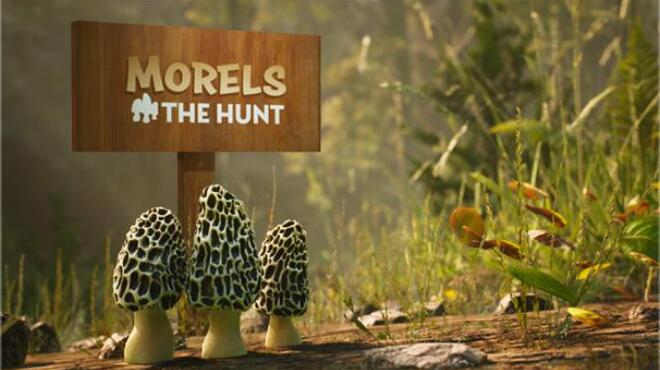 Morels The Hunt Free Download