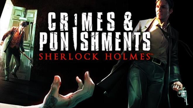 Sherlock Holmes Crimes and Punishments MULTi13 Free Download Sherlock Holmes Crimes and Punishments MULTi13 Free Download
