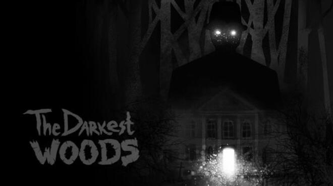 The Darkest Woods Free Download The Darkest Woods Free Download