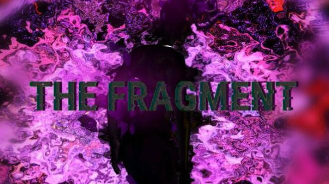 The Fragment Free Download