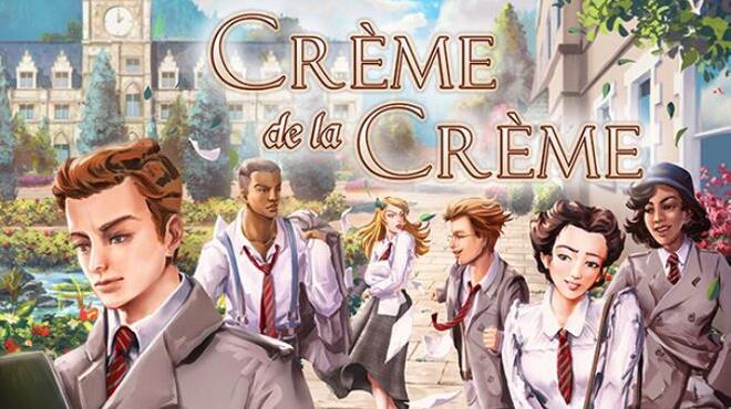 Creme de la Creme Free Download Creme de la Creme Free Download