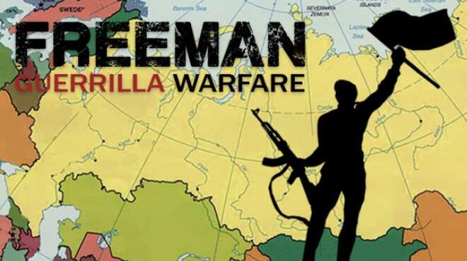 Freeman Guerrilla Warfare v1 1 Free Download Freeman Guerrilla Warfare v1 1 Free Download