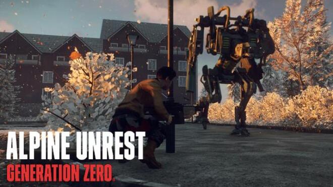 Generation Zero Alpine Unrest Free Download