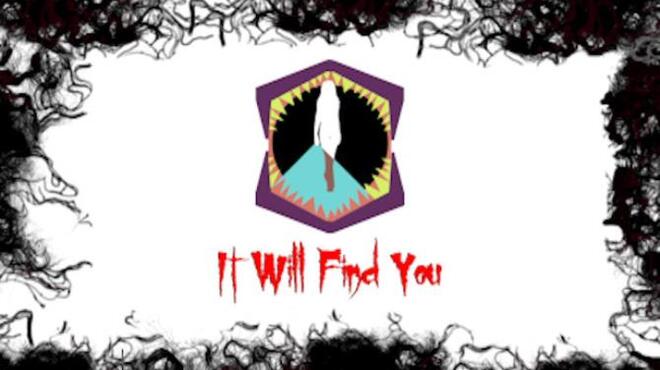 It Will Find You Free Download