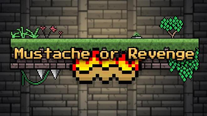 Mustache or Revenge Free Download
