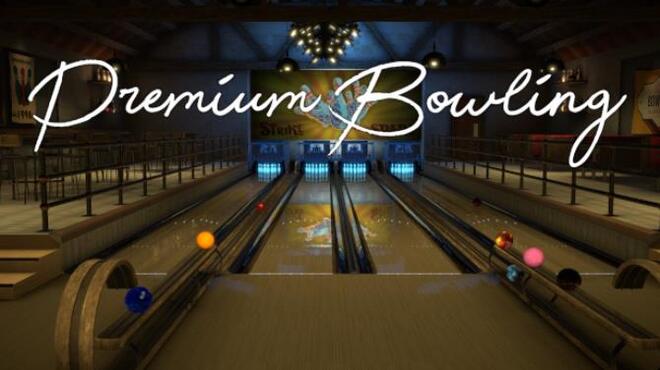 Premium Bowling PROPER Free Download