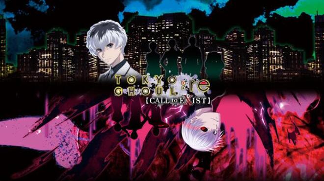 TOKYO GHOUL re CALL to EXIST REPACK Free Download