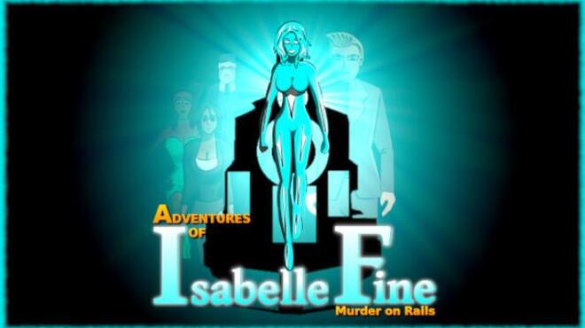 Adventures of Isabelle Fine: Murder on Rails Free Download Adventures of Isabelle Fine: Murder on Rails Free Download