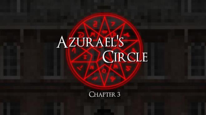Azurael's Circle: Chapter 3 Free Download Azurael's Circle: Chapter 3 Free Download