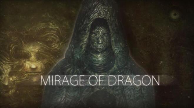 Mirage of Dragon Free Download Mirage of Dragon Free Download