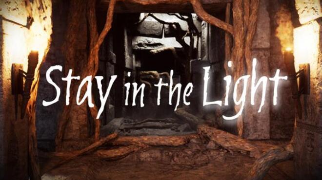 Stay in the Light Free Download