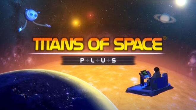 Titans of Space PLUS Free Download Titans of Space PLUS Free Download