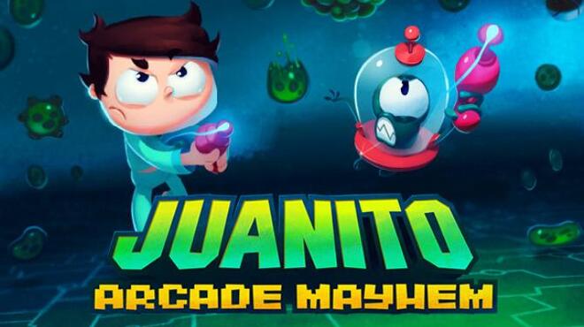 Arcade Mayhem Juanito Free Download Arcade Mayhem Juanito Free Download