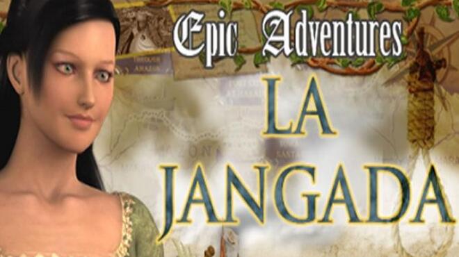 Epic Adventures: La Jangada Free Download Epic Adventures: La Jangada Free Download