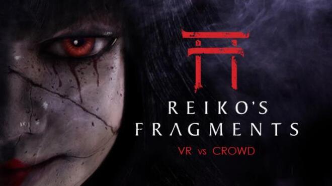 Reiko's Fragments Free Download Reiko's Fragments Free Download