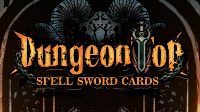 Spellsword Cards: DungeonTop Free Download Spellsword Cards: DungeonTop Free Download