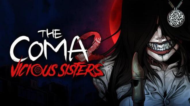 The Coma 2 Vicious Sisters Free Download The Coma 2 Vicious Sisters Free Download