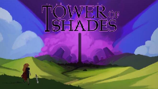 Tower of Shades Free Download Tower of Shades Free Download