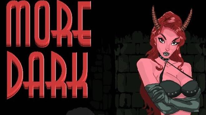More dark Free Download