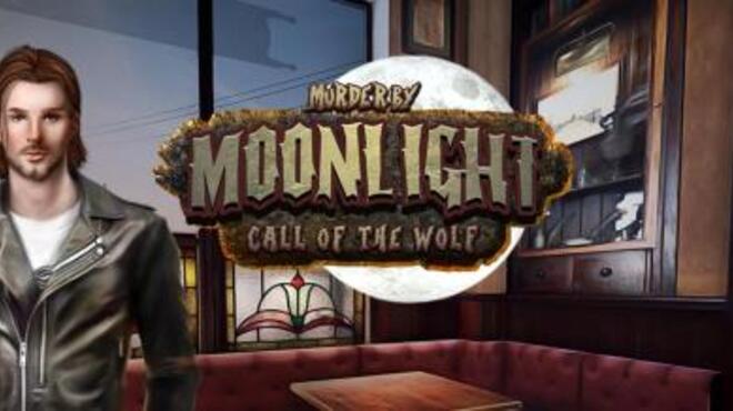 Murder by Moonlight Call of the Wolf Free Download Murder by Moonlight Call of the Wolf Free Download