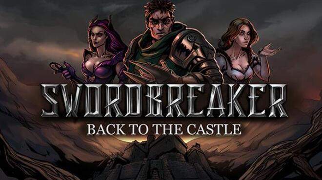 Swordbreaker Back to The Castle Free Download