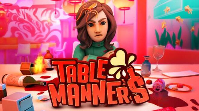 Table Manners Physics Based Dating Game Free Download Table Manners Physics Based Dating Game Free Download