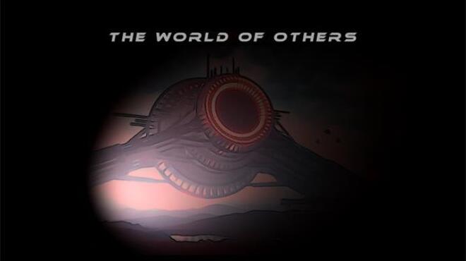 The World of Others Free Download The World of Others Free Download