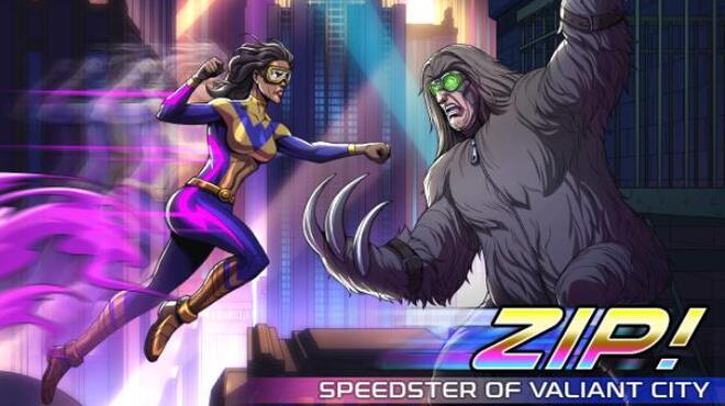 Zip! Speedster of Valiant City Free Download Zip! Speedster of Valiant City Free Download