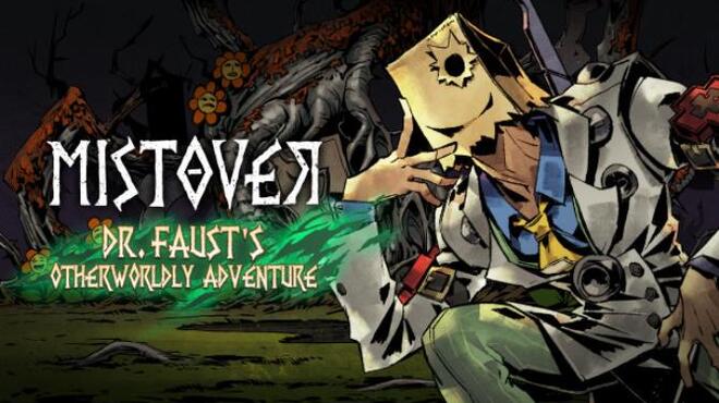 MISTOVER Dr Fausts Otherworldly Adventure RIP Free Download MISTOVER Dr Fausts Otherworldly Adventure RIP Free Download