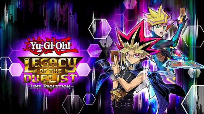 Yu-Gi-Oh! Legacy of the Duelist : Link Evolution Free Download Yu-Gi-Oh! Legacy of the Duelist : Link Evolution Free Download