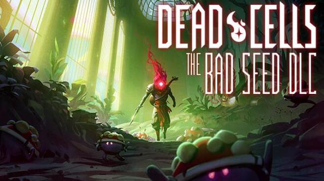 Dead Cells The Bad Seed v1 7 3 RIP Free Download Dead Cells The Bad Seed v1 7 3 RIP Free Download