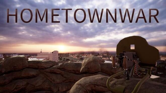 HOMETOWN WAR Free Download HOMETOWN WAR Free Download