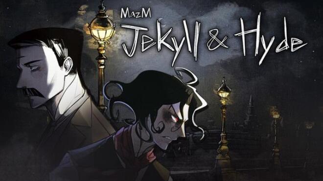 MazM Jekyll And Hyde Free Download MazM Jekyll And Hyde Free Download