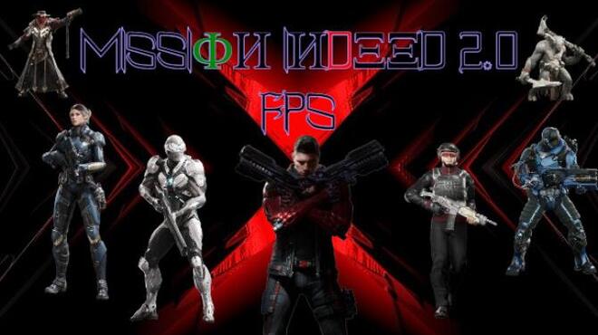 Mission Indeed 2 0 FPS Free Download