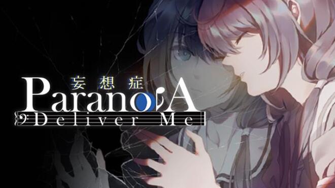 Paranoia Deliver Me Free Download